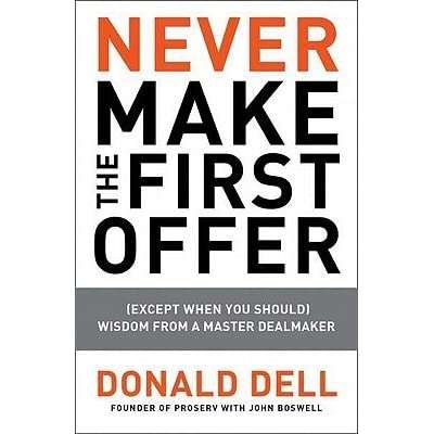 Never Make the First Offer (Paperback)