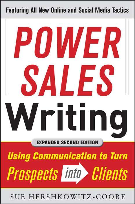 Power Sales Writing, Revised and Expanded Edition: Paperback