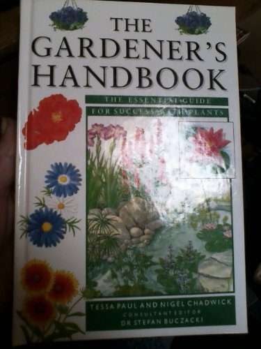 The Gardener's Handbook (Hardcover)