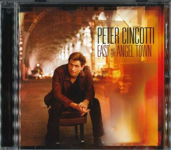 Peter Cincotti  East Of Angel Town CD
