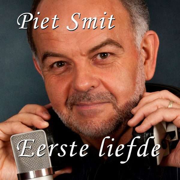 Piet Smit - Eerste Liefde [CD]
