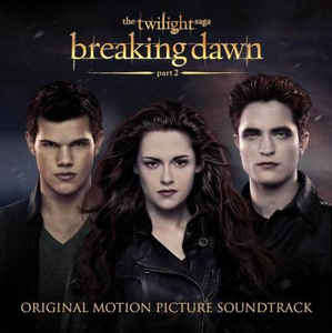 Various - The Twilight Saga: Breaking Dawn Part 2 Soundtrack CD