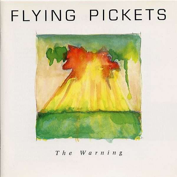 Flying Pickets  The Warning CD ()