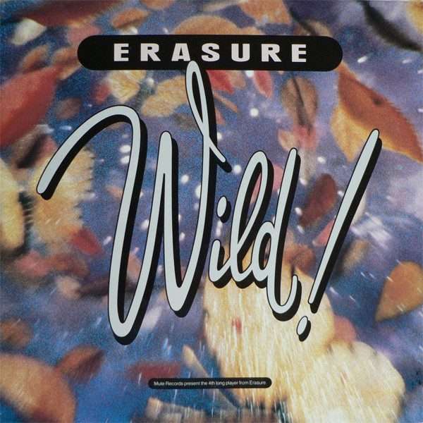 Erasure  Wild! CD