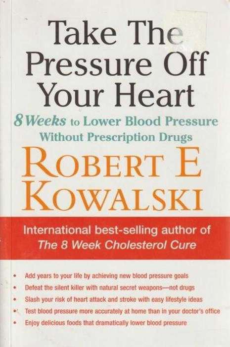 Take the Pressure Off Your Heart: Paperback