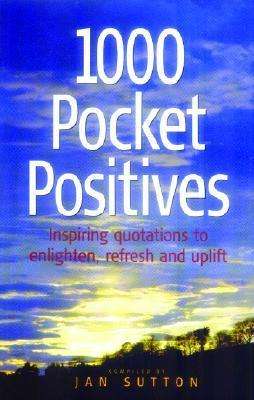 1000 Pocket Positives (Paperback)