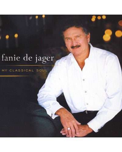 Fanie De Jager - My Classical Soul (CD)