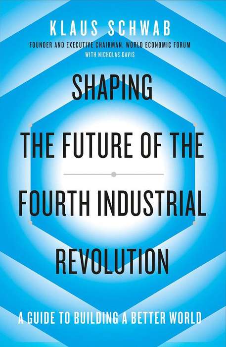 Shaping the Future of the Fourth Industrial Revolution (Paperback)