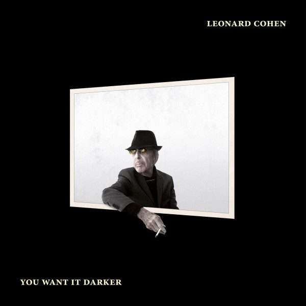 Leonard Cohen - You Want It Darker [CD]