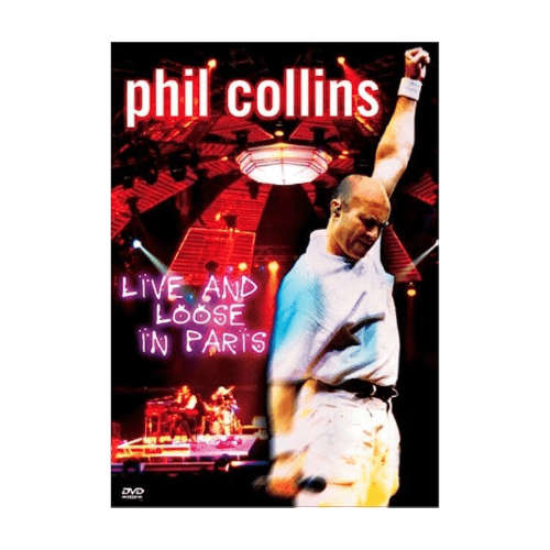 Phil Collins - Live and Loose in Paris [DVD]