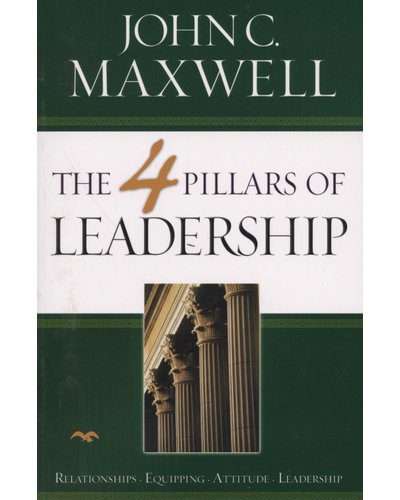 The 4 Pillars of Leadership (Paperback)