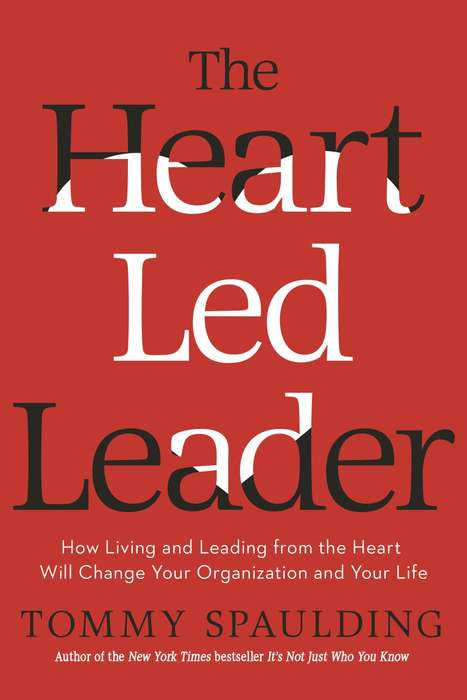 The Heart Led Leader (Hardcover)