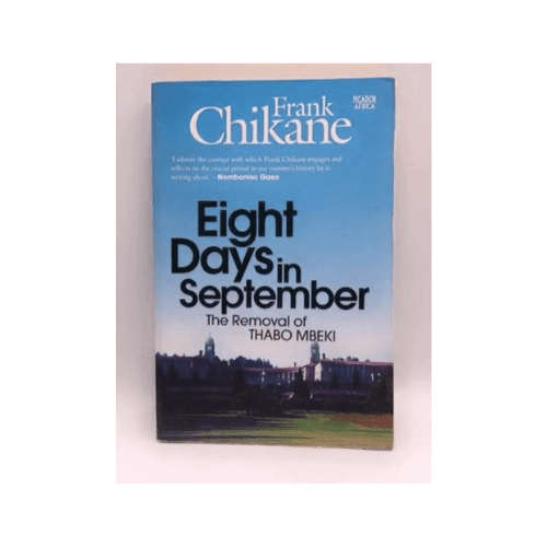 8 Days in September: The Removal of Thabo Mbeki (Paperback)