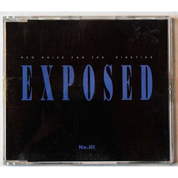 Exposed - New Noise For The Nineties CD