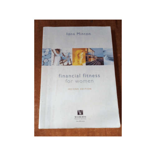 Financial Fitness For Women (Second Edition)