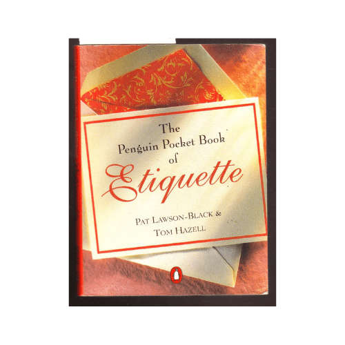 The Penguin Pocket Book of Etiquette