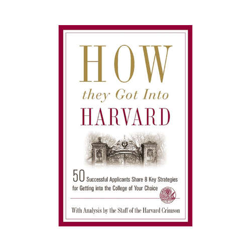 How They Got into Harvard Paperback
