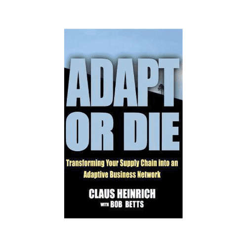 Adapt or Die, First Edition Hardcover