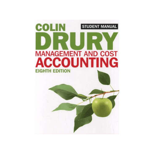 Management and Cost Accounting - Student Manual (Paperback, 8th edition)