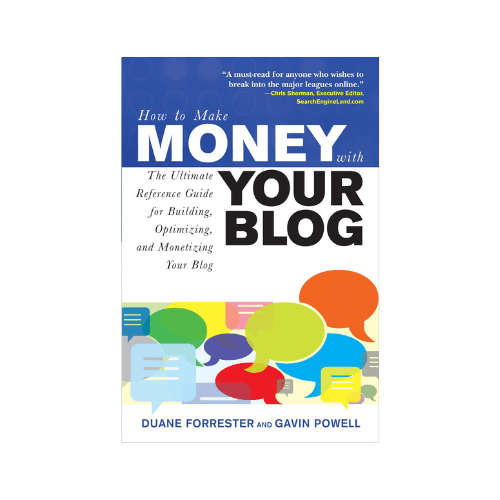 How to Make Money with Your Blog, 1st Edition