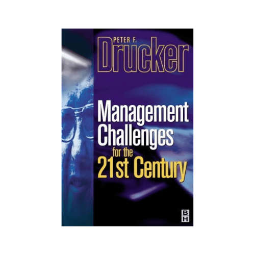 Management Challenges in the 21st Century