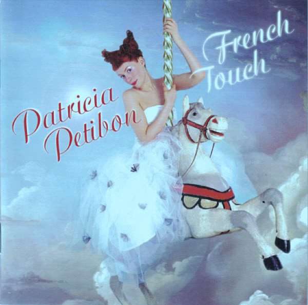 Patricia Petibon  French Touch CD IMPORT