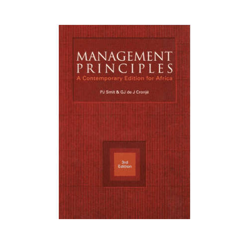 Management Principles - A Contemporary Edition for Africa. 3rd Edition