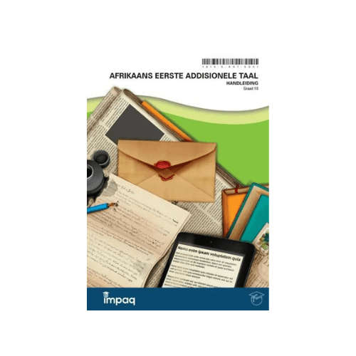 Afrikaans Eerste Addisionele Taal Handleiding: Letterkunde Graad 10 Impaq