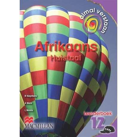 Almal Verstaan Afrikaans : Gr 12: Leerdersboek
