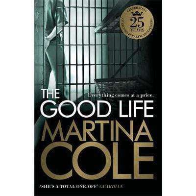 The Good Life - Martina Cole