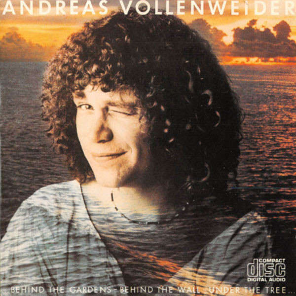 Andreas Vollenweider  Behind The Gardens - Behind The Wall - Under The Tree CD