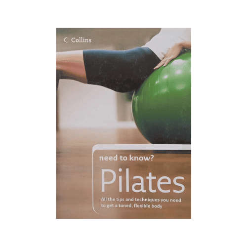 Pilates (Need to Know?) Paperback