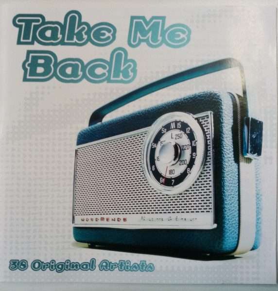 Take Me Back : 38 Original Artists CD