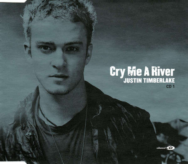 Justin Timberlake  Cry Me A River (Single, CD)