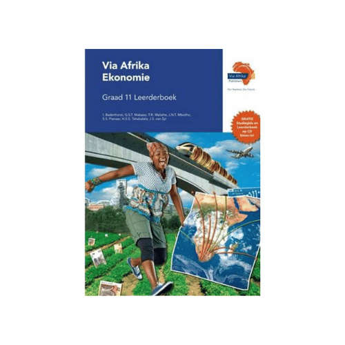 Via Afrika Ekonomie Graad 11 Leerderboek