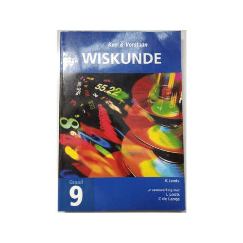 Ken & Verstaan Wiskunde Graad 9