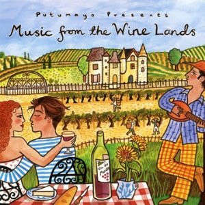 Various Artists - Music From The Wine Lands CD