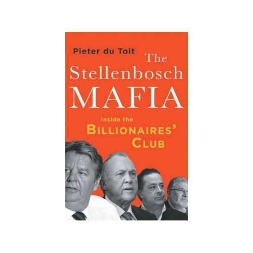 The Stellenbosch Mafia