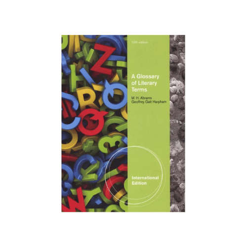 Glossary of Literary Terms (10th International edition)
