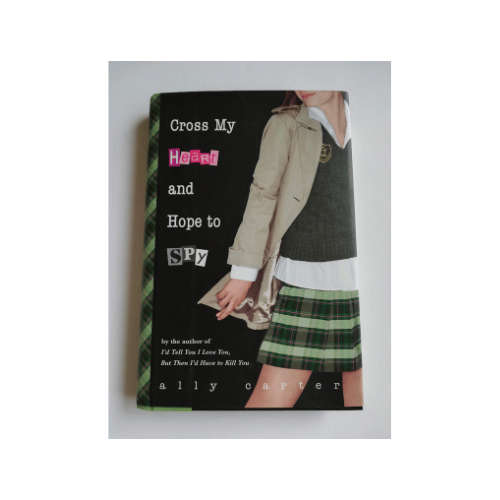Cross My Heart and Hope to Spy (Hardcover)