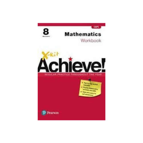 X-kit Achieve! Grade 8 Mathematics Workbook