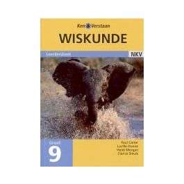Ken & Verstaan Wiskunde: Graad 9 Leerdersboek