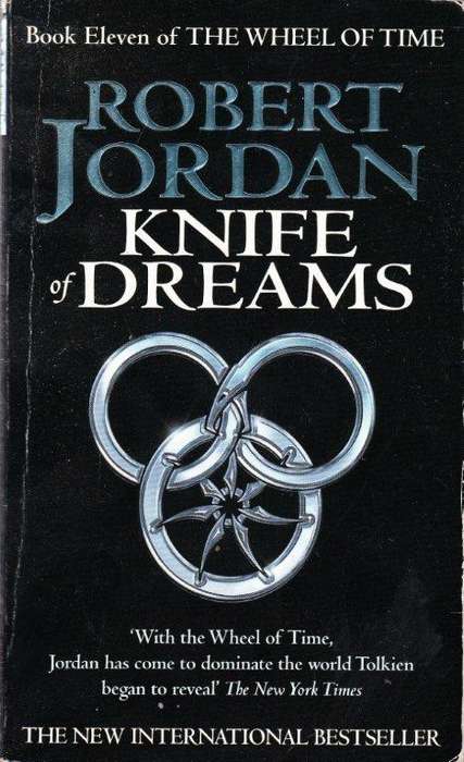 The Wheel of Time: Knife of Dreams : Books 11 - Jordan, Robert 0.40kg
