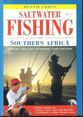 Saltwater Fishing In South Africa - Hennie Crous