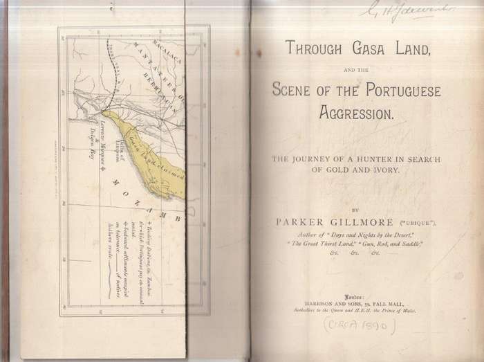 Through Gasa Land and the Scene of Portuguese Aggression - Gillmore, Parker