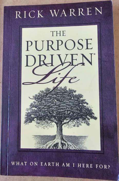 The Purpose Driven Life - Rick Warren