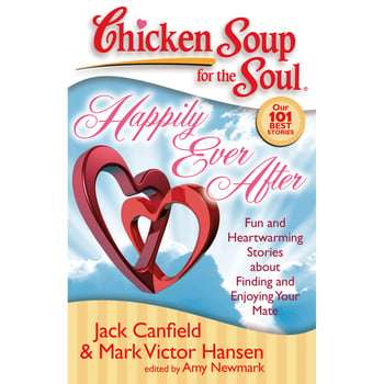 Chicken Soup for the Soul: Happily Ever After