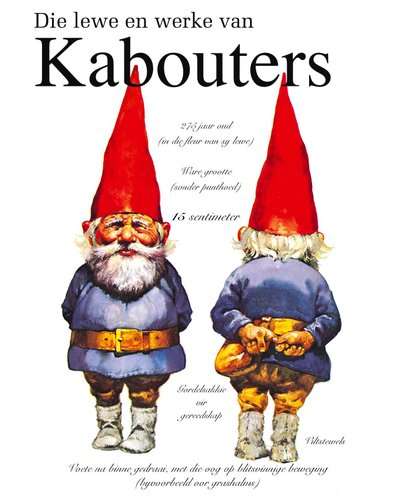 Die Lewe en Werke Van Kabouters