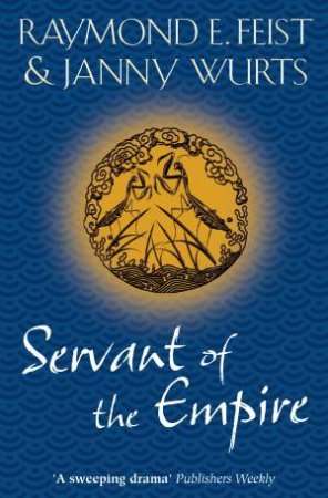 Servant of the Empire (The Empire Trilogy #2)