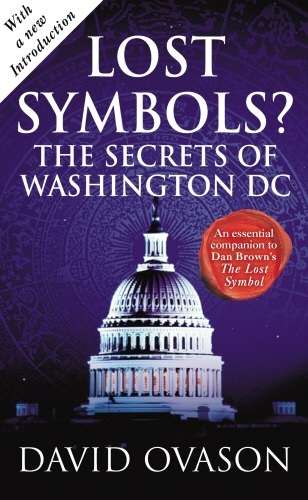 Lost Symbols? The Secrets of Washington, D.C.